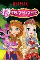 Ever After High: Dragon Games Poster 4
