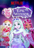 Ever After High: Epic Winter Poster 5