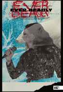 Ever Deadly Poster 5
