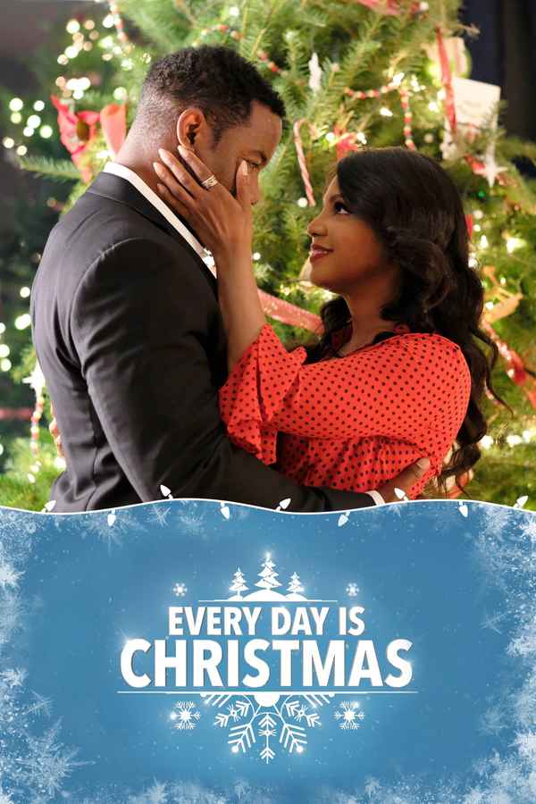 Every Day Is Christmas Poster 1