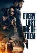 Every Last One of Them Poster 7