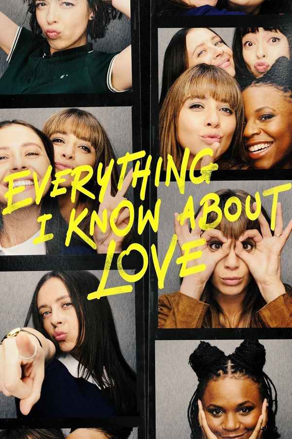 Everything I Know About Love Poster 7