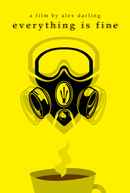 Everything is Fine Poster 2