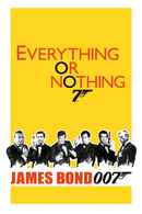 Everything or Nothing Poster 1