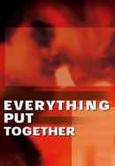 Everything Put Together Poster 3