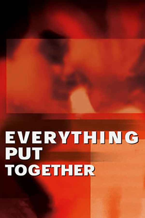 Everything Put Together Poster 2