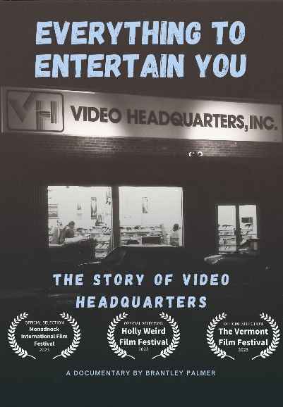 Everything to Entertain You: The Story of Video Headquarters