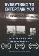 Everything to Entertain You: The Story of Video Headquarters Poster 2