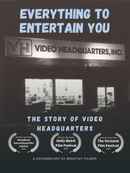 Everything to Entertain You: The Story of Video Headquarters Poster 1