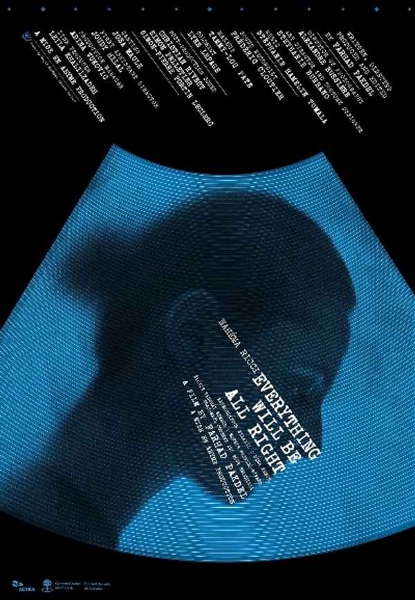 Everything Will Be All Right Poster 2