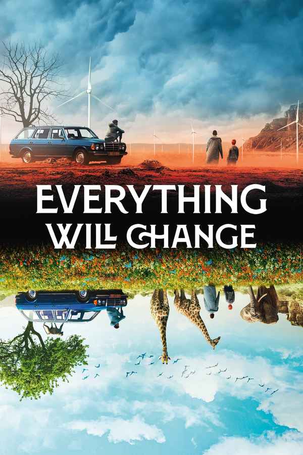 Everything Will Change Poster 5