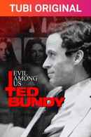 Evil Among Us: Ted Bundy Poster 1