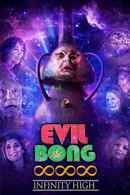 Evil Bong 888: Infinity High Poster 4