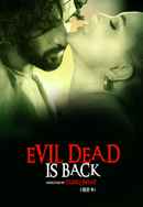 Evil Dead Is Back Poster 3