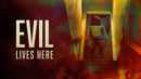 Evil Lives Here Poster 1