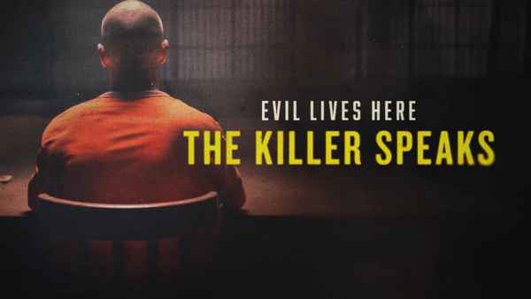 Evil Lives Here: The Killer Speaks Poster 2