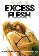 Excess Flesh Poster 4