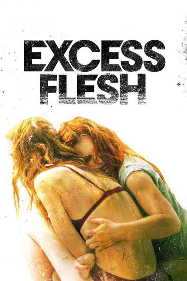 Excess Flesh Poster 5