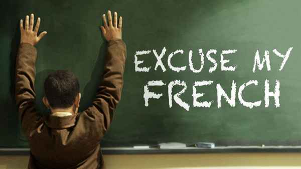 Excuse My French Poster 1