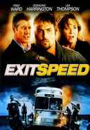 Exit Speed Poster 5