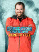 Expedition Unknown: Hunt for the Yeti Poster 4