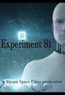 Experiment 81 a Vacant Space Films Production Poster 2