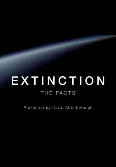Extinction: The Facts