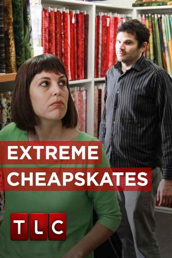 Extreme Cheapskates Poster 6