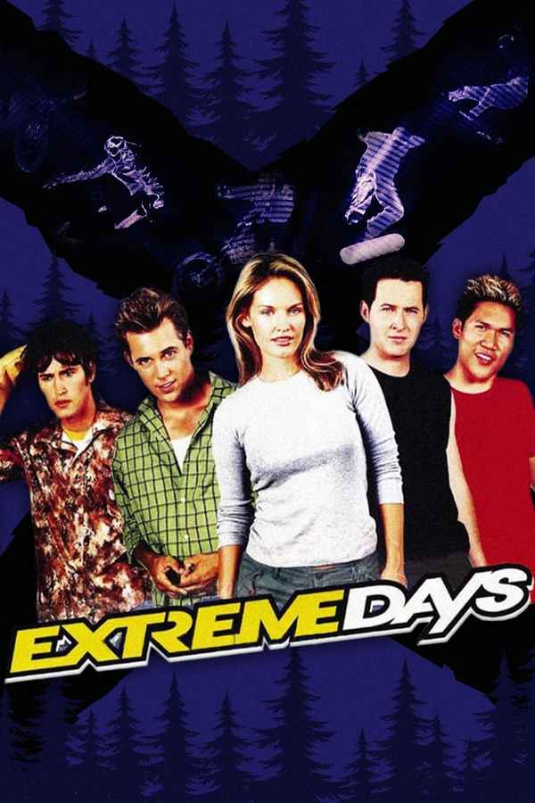 Extreme Days Poster 6