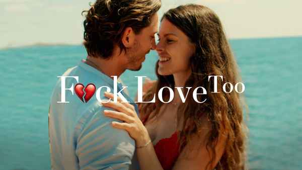 F*ck Love Too Poster 2