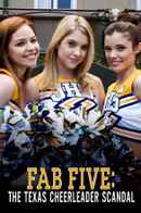 Fab Five: The Texas Cheerleader Scandal Poster 3