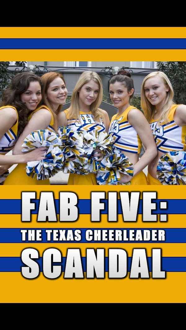 Fab Five: The Texas Cheerleader Scandal Poster 4