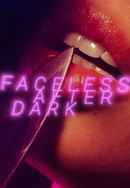 Faceless After Dark Poster 5