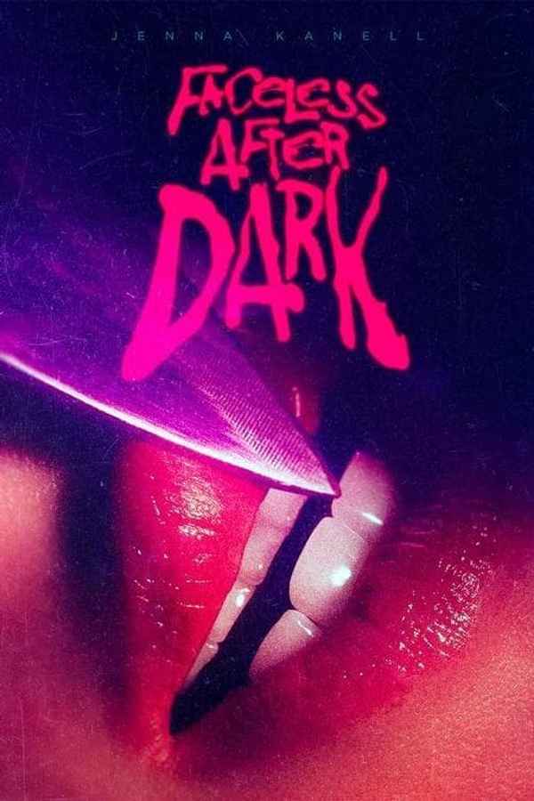Faceless After Dark Poster 4