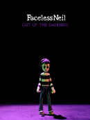 Faceless Neil- Out Of The Darkness Poster 1