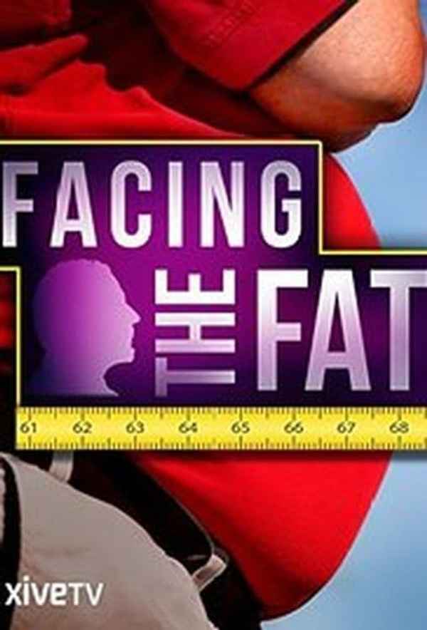 Facing the Fat Poster 1