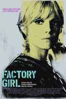 Factory Girl Poster 1