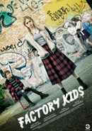 Factory Kids Poster 2