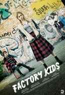 Factory Kids Poster 3