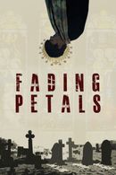 Fading Petals Poster 2