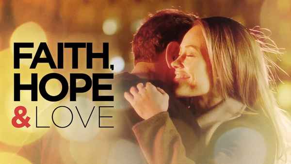 Faith, Hope & Love Poster 4