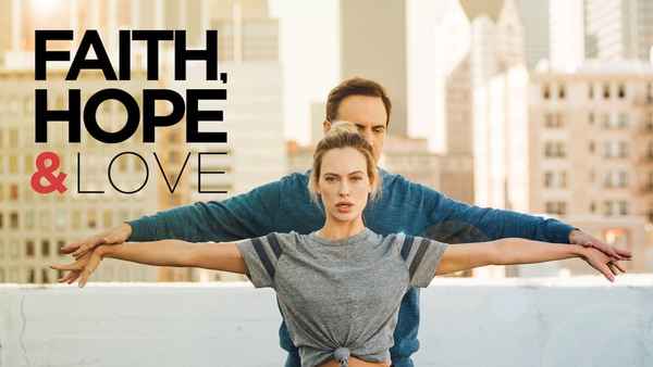 Faith, Hope & Love Poster 5