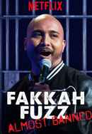 Fakkah Fuzz: Almost Banned Poster 5