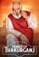 Family of Thakurganj Poster 4