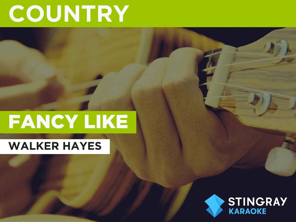 Fancy Like in the Style of Walker Hayes