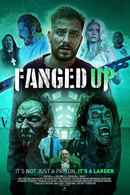 Fanged Up Poster 1