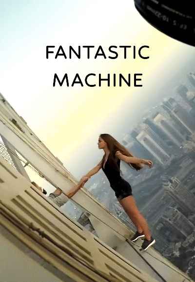 Fantastic Machine