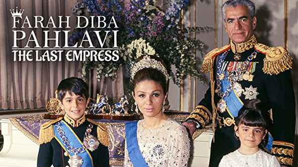 FARAH DIBA PAHLAVI, THE LAST EMPRESS Poster 2