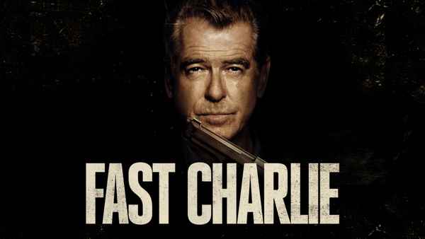 Fast Charlie Poster 1