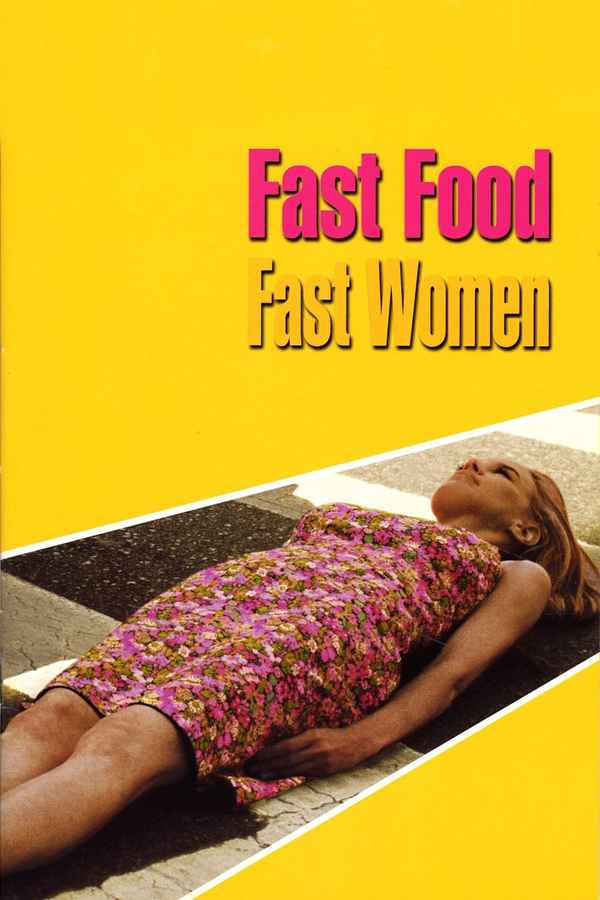 Fast Food Fast Women Poster 2